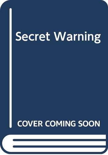 9780001605510: Secret Warning