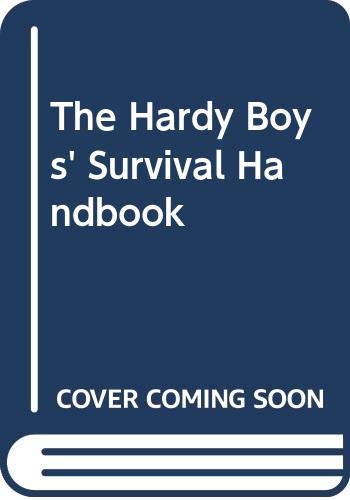 Stock image for The Hardy Boys' Survival Handbook for sale by Goldstone Books