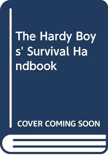 9780001605589: The Hardy Boys' Survival Handbook