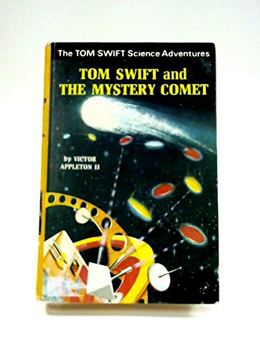 Tom Swift and the Mystery Comet (9780001622128) by Victor Appleton II