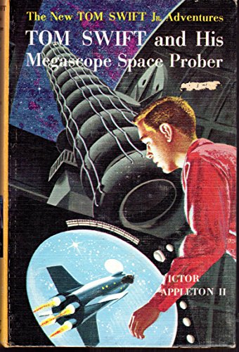 Imagen de archivo de Tom Swift and His Megascope Space Prober a la venta por Books End Bookshop