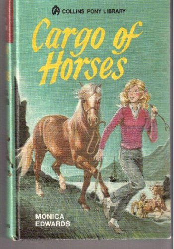 Stock image for Cargo of Horses for sale by Better World Books Ltd