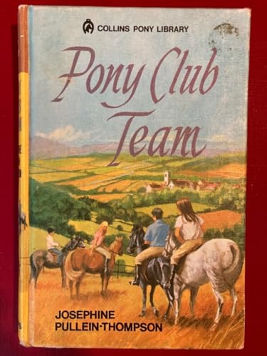 Beispielbild fr Pony Club Team. zum Verkauf von WorldofBooks