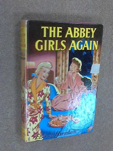 The Abbey Girls Again (9780001651609) by Oxenham, Elsie J.