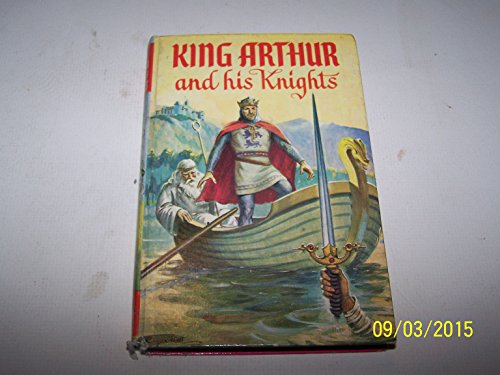 King Arthur and His Knights (Classics) (9780001661721) by Stuart Campbell