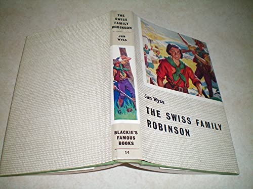 Swiss Family Robinson (Boys' & Girls' Library) (9780001661769) by Jan Wyss