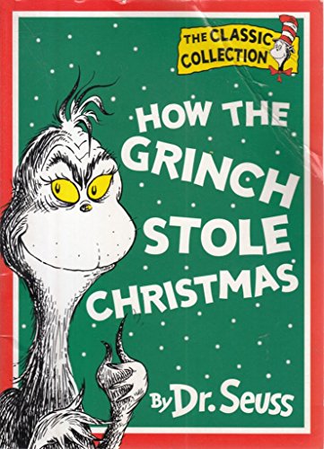 Stock image for How the Grinch Stole Christmas! (Dr.Seuss Classic Collection) for sale by Goldstone Books