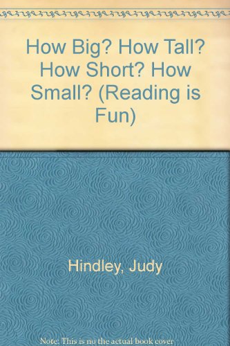 9780001700277: HOW BIG HOW SMALL CSD: How Big? How Tall? How Short? How Small? (Reading Is Fun)