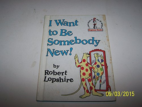 9780001700482: I Want to be Somebody New (Beginner Series)