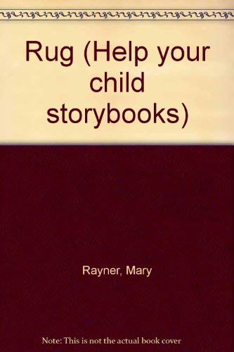 9780001700550: Rug (Help your child storybooks)