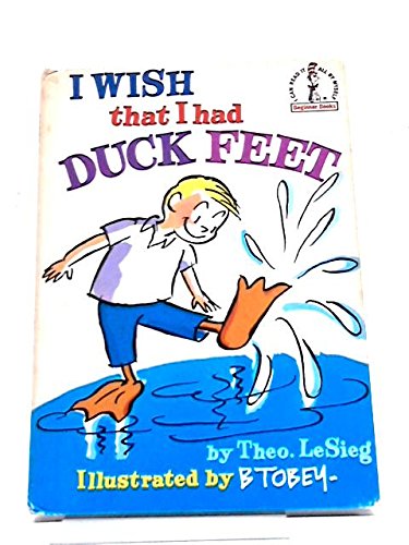 Imagen de archivo de I Wish That I Had Duck Feet (Beginner Series) a la venta por RIVERLEE BOOKS