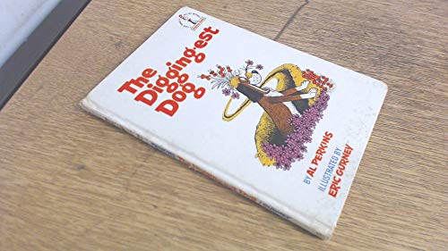 9780001711334: The Digging-est Dog (Beginner Series)