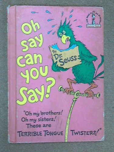 9780001711716: Oh Say Can You Say? (Beginner Books)