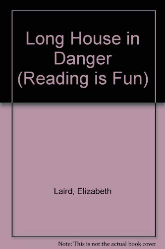 Beispielbild fr Long House in Danger (Reading is Fun S.) zum Verkauf von AwesomeBooks