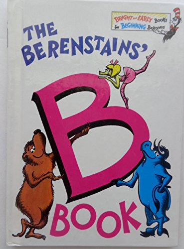 Beispielbild fr Berenstains' B Book zum Verkauf von HPB-Diamond