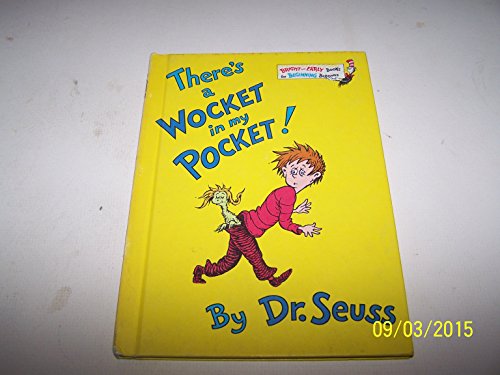Stock image for There's A Wocket in my Pocket for sale by Leaf Ends