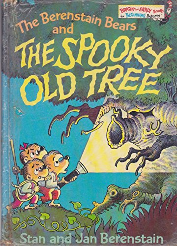 9780001712256: The Berenstain Bears and the Spooky Old Tree (Beginning Beginner Books)