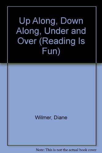 Stock image for Up Along Down Along (Reading is Fun S.) for sale by WorldofBooks