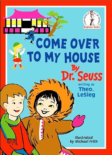 Beispielbild fr Come Over To My House (Beginner Books) zum Verkauf von Wonder Book