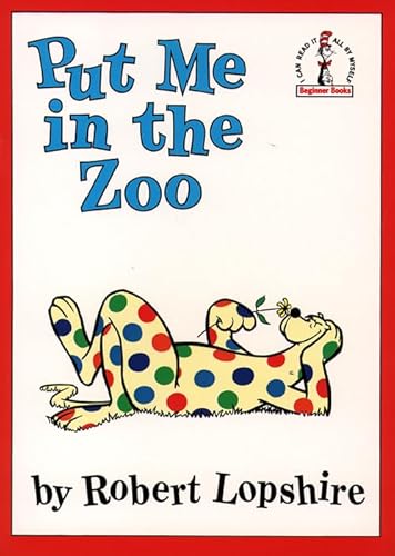 Beispielbild fr Put me in the Zoo (Beginner Books) zum Verkauf von WorldofBooks