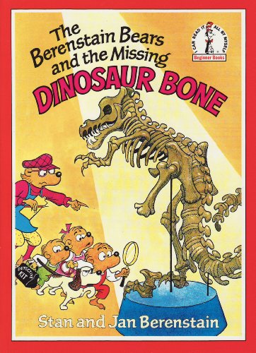 9780001713338: The Berenstain Bears and the Missing Dinosaur Bone (Beginner Series)