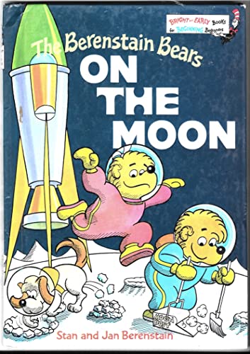 9780001714533: The Berenstain Bears On the Moon (Bright and Early Books)