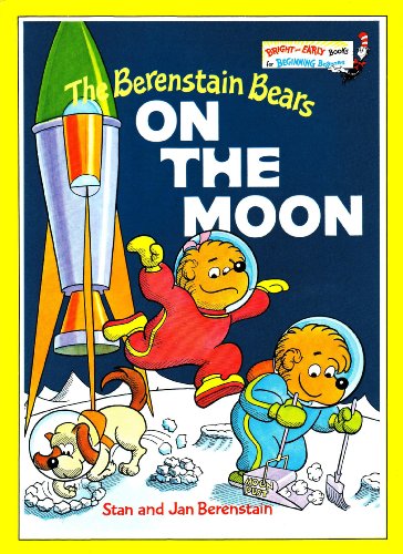 Stock image for The Berenstain Bears On the Moon (Bright and Early Books) for sale by WorldofBooks