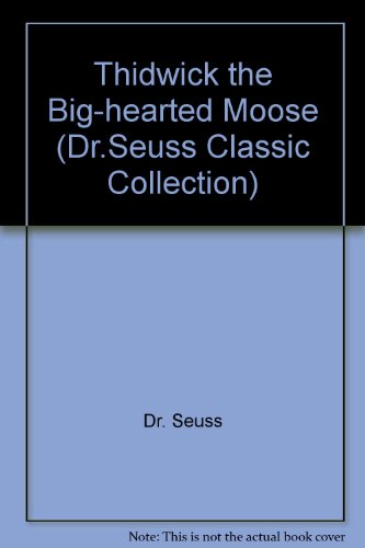 Stock image for Thidwick the big hearted moose for sale by Book Express (NZ)