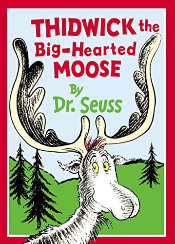 9780001716087: Thidwick the Big-Hearted Moose (Dr.Seuss Classic Collection)
