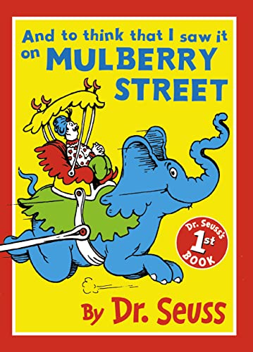 9780001717619: And to Think that I Saw It On Mulberry Street (Dr.Seuss Classic Collection)