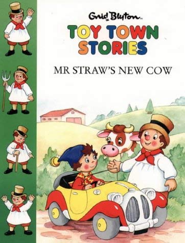 Beispielbild fr Toy Town Stories " Mr Straws New Cow zum Verkauf von WorldofBooks