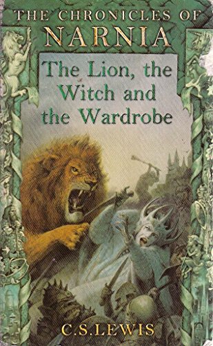 9780001720299: The Lion, the Witch and the Wardrobe: (Chronicles of Narnia)