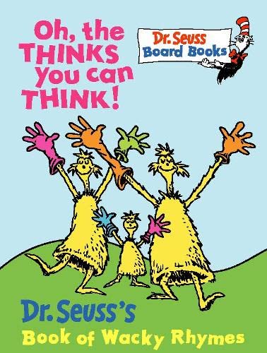 9780001720633: Oh, The Thinks You Can Think (Dr. Seuss Board Books)
