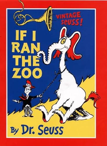 Stock image for If I Ran the Zoo (Dr Seuss) for sale by GF Books, Inc.