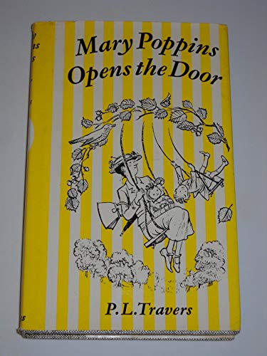 Mary Poppins Opens the Door - Travers, P. L. Illus Shepard, Mary