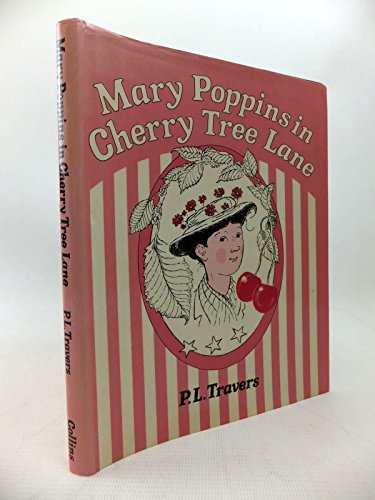 Stock image for MARY POPPINS IN CHERRY TREE LANE for sale by Stephen Dadd