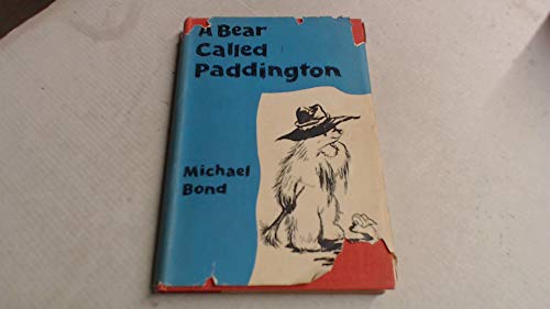 Stock image for A Bear Called Paddington for sale by BookHolders