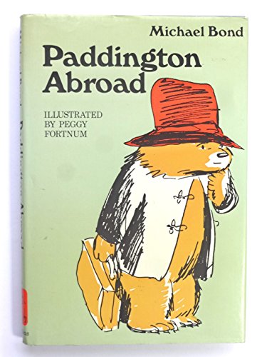 9780001821040: Paddington Abroad (The Paddington books)