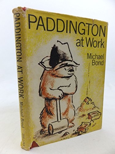 9780001821071: Paddington at Work