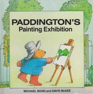 Stock image for Paddington's painting exhibition for sale by SecondSale