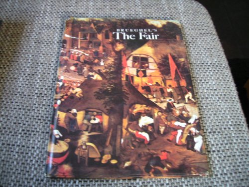 Beispielbild fr Pieter Brueghels The Fair zum Verkauf von Reuseabook