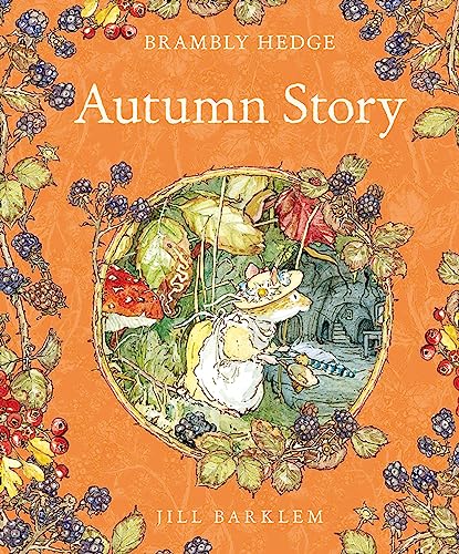 Autumn Story (Brambly Hedge) - Barklem, Jill