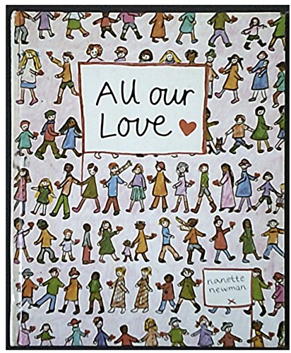 9780001837522: All Our Love: A Collection of Children's Sayings