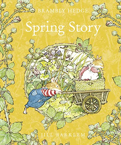 Imagen de archivo de Spring Story: Introduce children to the seasons in the gorgeously illustrated classics of Brambly Hedge! a la venta por KuleliBooks