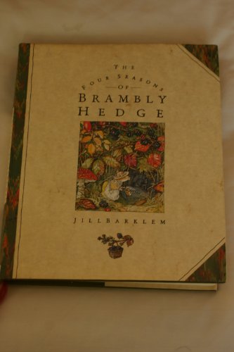 Stock image for The Four Seasons of Brambly Hedge: The gorgeously illustrated childrens classics delighting kids and parents for over 40 years! for sale by WorldofBooks