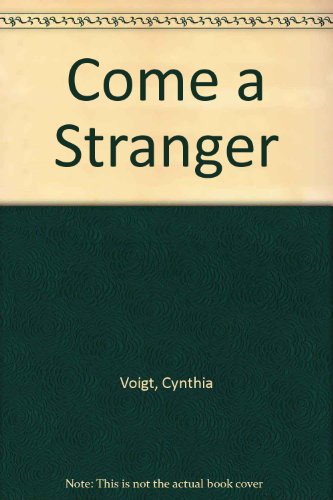 Stock image for Come a Stranger for sale by Book Haven