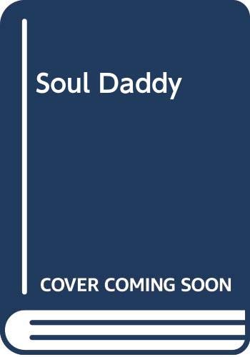 Stock image for Soul Daddy for sale by AwesomeBooks