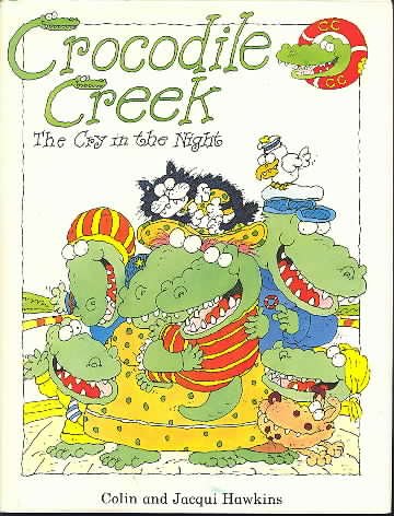 Stock image for Crocodile Creek: The Cry in the Night for sale by AwesomeBooks