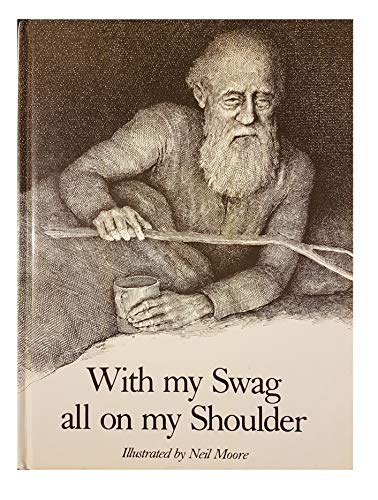 Beispielbild fr with my swag all on my shoulder zum Verkauf von Syber's Books