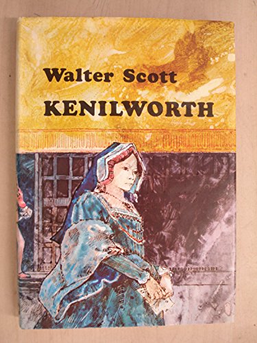 Imagen de archivo de KENILWORTH Abridged By Marylyn Robertson a la venta por Gian Luigi Fine Books